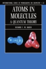 Image for Atoms in Molecules : A Quantum Theory