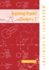 Image for Beginning Organic Chemistry 2