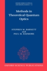 Image for Methods in Theoretical Quantum Optics