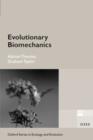 Image for Evolutionary biomechanics  : selection, phylogeny, and constraint