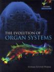 Image for The evolution of organ systems