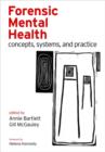 Image for Forensic mental health  : concepts, systems, and practice