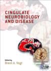 Image for Cingulate neurobiology and disease