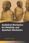 Image for Analytical Mechanics for Relativity and Quantum Mechanics