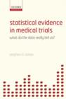 Image for Statistical Evidence in Medical Trials