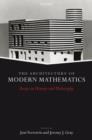 Image for The Architecture of Modern Mathematics