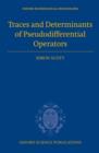 Image for Traces and Determinants of Pseudodifferential Operators