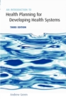 Image for An Introduction to Health Planning for Developing Health Systems