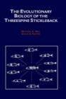 Image for The Evolutionary Biology of the Threespine Stickleback