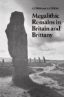 Image for Megalithic Remains in Britain and Brittany