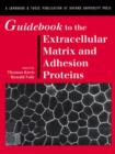 Image for Guidebook to the Extracellular Matrix and Adhesion Proteins