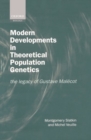 Image for Modern developments in theoretical population genetics