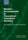 Image for Modern developments in theoretical population genetics
