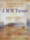 Image for The Oxford Companion to J. M. W. Turner