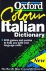 Image for The Oxford Colour Italian Dictionary