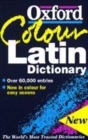 Image for The Oxford Colour Latin Dictionary