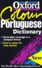 Image for The Oxford colour Portuguese dictionary