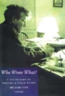 Image for Who wrote what?  : a dictionary of writers and their works