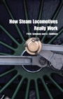 Image for How steam locomotives really work