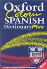 Image for Oxford colour Spanish dictionary plus  : Spanish-English, English-Spanish