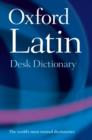 Image for Oxford Latin desk dictionary