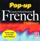 Image for The Pop-up Concise Oxford-Hachette French Dictionary