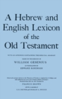 Image for A Hebrew and English Lexicon of the Old Testament : With an Appendix containing the Biblical Aramaic