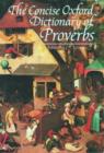Image for The Concise Oxford Dictionary of Proverbs