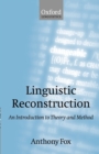 Image for Linguistic Reconstruction : An Introduction to Theory and Method