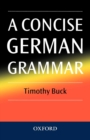 Image for A Concise German Grammar