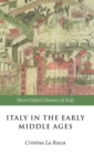 Image for Italy in the early Middle Ages  : 476-1000