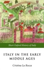 Image for Italy in the early Middle Ages, 476-1000