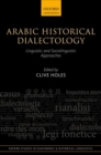 Image for Arabic historical dialectology  : linguistic and sociolinguistic approaches