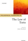 Image for Philosophical Foundations of the Law of Torts