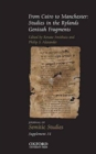 Image for From Cairo to Manchester: Studies in the Rylands Genizah Fragments