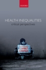 Image for Health inequalities  : critical perspectives