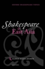 Image for Shakespeare and East Asia