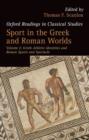 Image for Sport in the Greek and Roman worldsVolume 2,: Greek athletic identities and Roman sports and spectacle