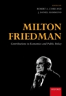 Image for Milton Friedman  : contributions to economics and public policy