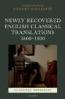 Image for Newly Recovered English Classical Translations, 1600-1800