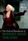 Image for The Oxford Handbook of Modern Irish Theatre