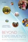 Image for Beyond experiments in development economics  : local economy-wide impact evaluation