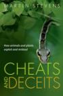 Image for Cheats and deceits  : how animals and plants exploit and mislead