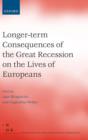 Image for Longer-term Consequences of the Great Recession on the Lives of Europeans