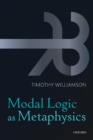 Image for Modal logic as metaphysics