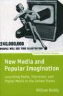 Image for New Media and Popular Imagination
