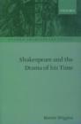 Image for Shakespeare and the drama of his time