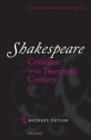Image for Shakespeare criticism in the twentieth century