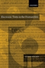 Image for Electronic texts in the humanities  : principles and practice