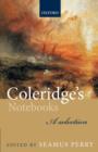 Image for Coleridge&#39;s notebooks  : a selection